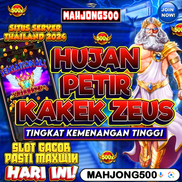 Mahjong500 🏹 LINK SLOT GACOR DENGAN RTP DAN WINRATE PALING TINGGI DAN AKURAT